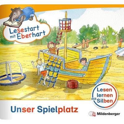Lesestart mit Eberhart: Unser Spielplatz, Geheftet von Stefanie Drecktrah,Nicole Brandau, Mildenberger Verlag GmbH, 978-3-619-04422-1