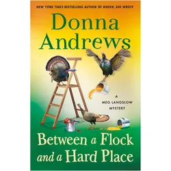 Between a Flock and a Hard Place, Belletristik von Donna Andrews