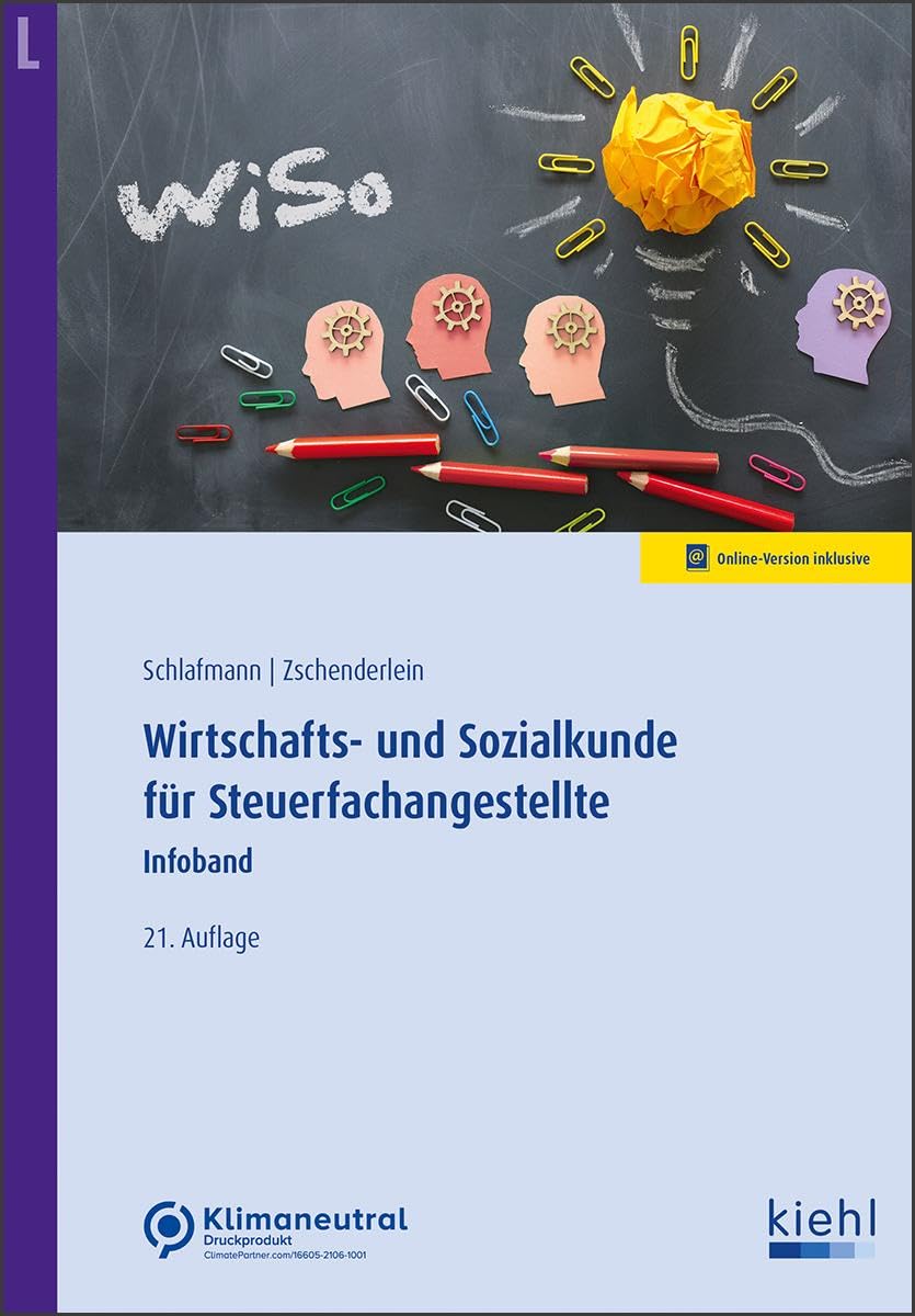 Lutz Schlafmann - Wirtschafts- und Sozialkunde für Steuerfachangestellte: Infoband - Preis vom 11.10.2026 03:10:56 h