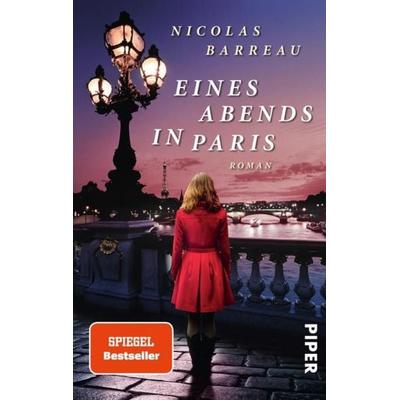 Eines Abends in Paris, Taschenbuch von Nicolas Barreau, Piper
