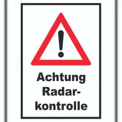 HB-Druck Achtung Radarkontrolle Schild A0 (841x1189mm)