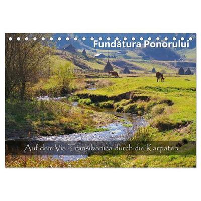 Fundatura Ponorului - Auf dem Via Transilvanica durch die Karpaten (Tischkalender 2027 DIN A5 quer), CALVENDO Monatskalender