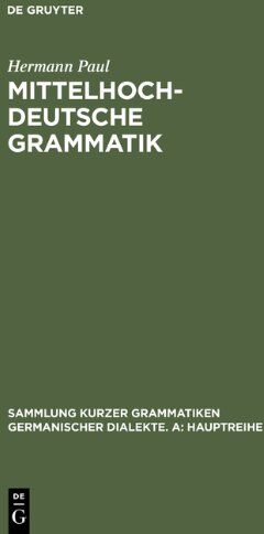 Hermann Paul - Mittelhochdeutsche Grammatik (Sammlung Kurzer Grammatiken Germanischer Dialekte) - Preis vom 10.10.2026 11:48:34 h