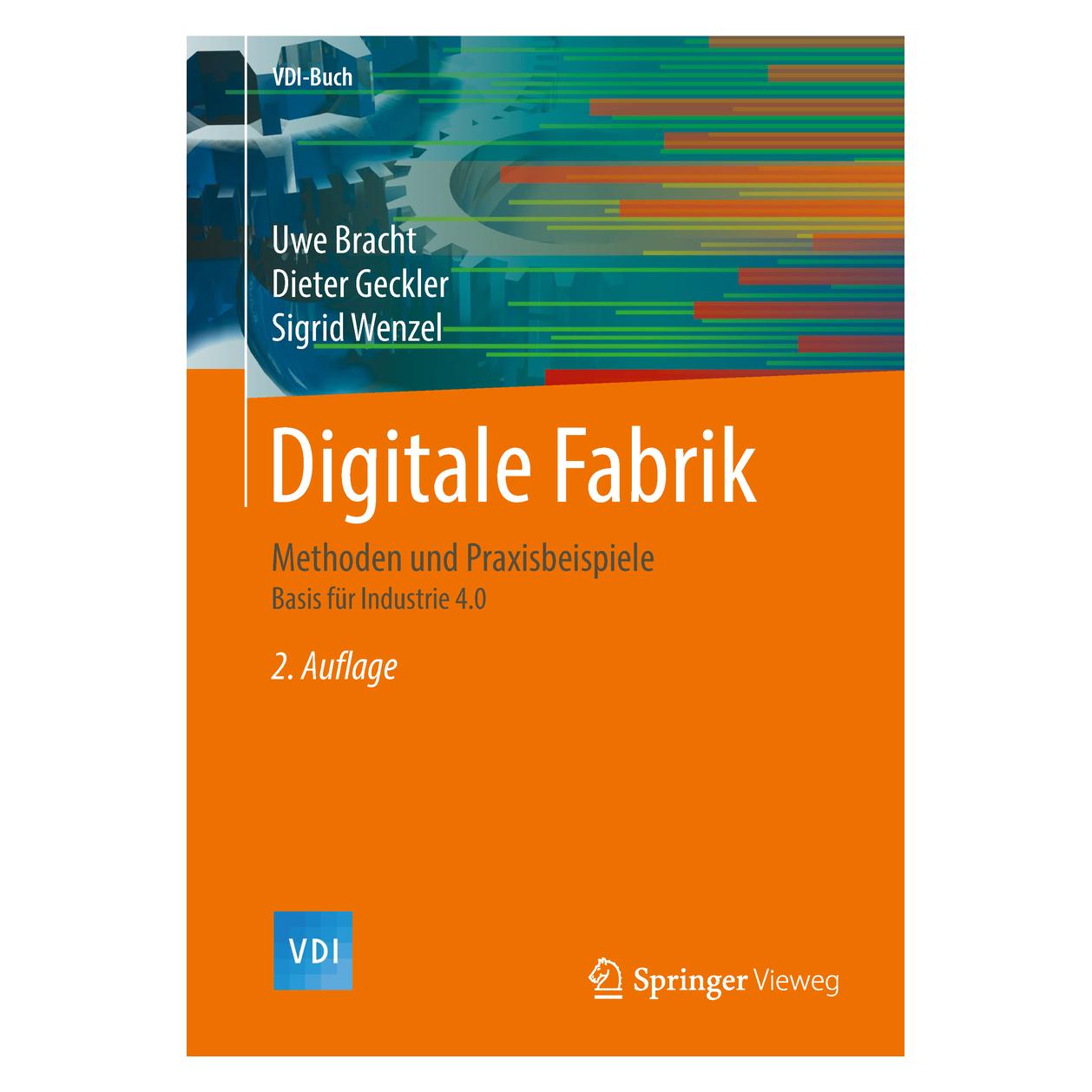 Springer Digitale Fabrik (Deutsch, Hardcover, Dieter Geckler, Sigrid Wenzel, Uwe Bracht) (9783662557822)