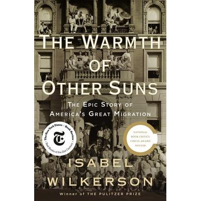 The Warmth of Other Suns, Gebundene Ausgabe von Isabel Wilkerson, Random House USA, 978-0-679-44432-9