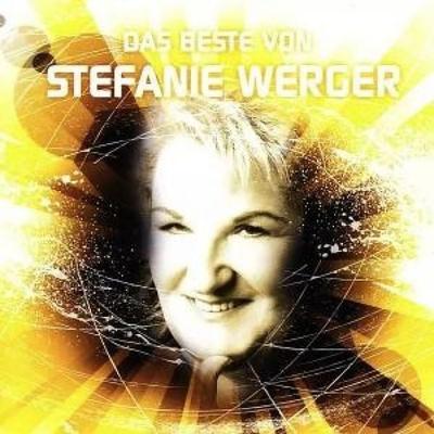Das Beste von - Stefanie Werger, CD