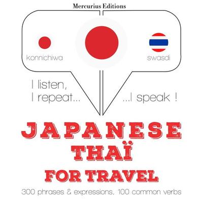 Travel words and phrases in Thai - JM Gardner, Audio, 9782821134652