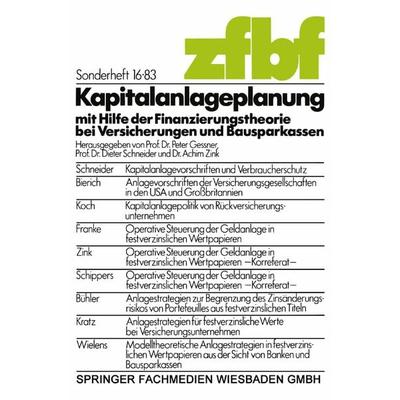 Kapitalanlageplanung mit Hilfe der Finanzierungstheorie bei Versicherungen und Bausparkassen, Taschenbuch von Peter Gessner, Betriebswirtschaftlicher