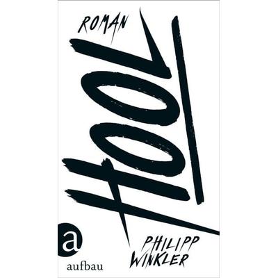 Hool, Gebundene Ausgabe von Philipp Winkler, Aufbau