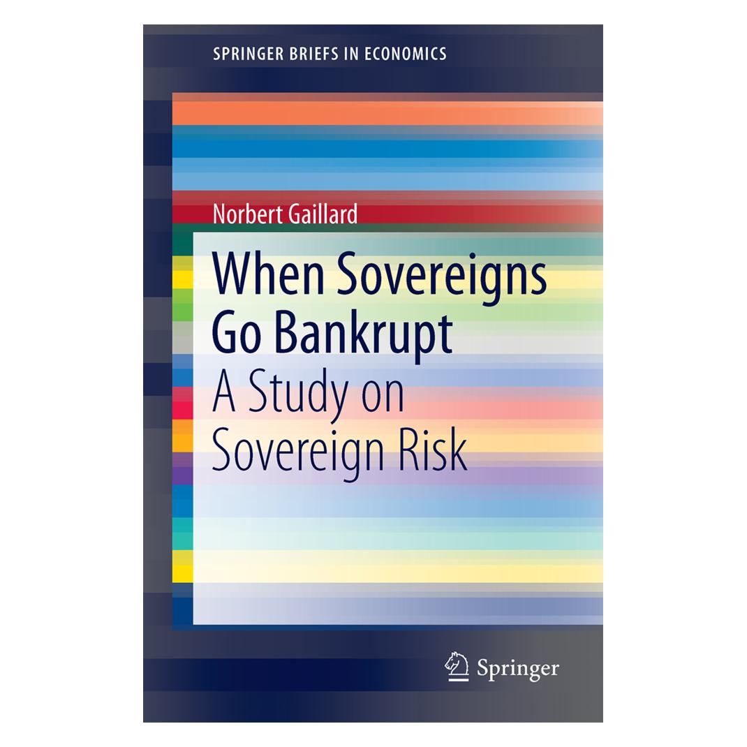 Springer When Sovereigns Go Bankrupt (Englisch, Softcover, Norbert Gaillard) (55556730)