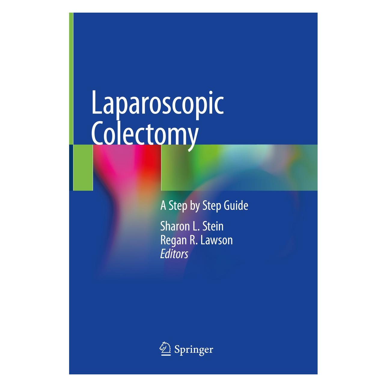 Springer Laparoscopic Colectomy (Englisch, Hardcover, Regan R. Lawson, Sharon L. Stein) (9783030395575)