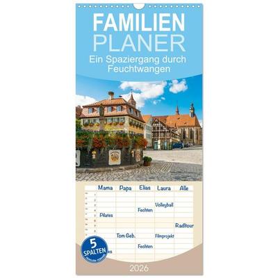 Familienplaner 2026 - Ein Spaziergang durch Feuchtwangen mit 5 Spalten (Wandkalender, 21 x 45 cm) CALVENDO