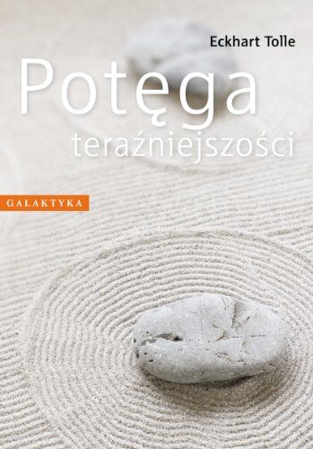 Eckhart Tolle - Potega terazniejszosci - Preis vom 19.10.2026 19:33:35 h