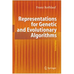 Representations for Genetic and Evolutionary Algorithms, Fachbücher von Franz Rothlauf