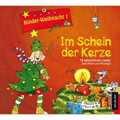 Kinder-Weihnacht 1: Im Schein der Kerze, CD - Lorenz Maierhofer, CD, 9783850617826