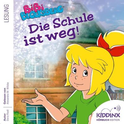 Die Schule ist weg - Bibi Blocksberg - Doris Riedl, Audio, 4033694231241