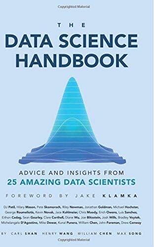 Carl Shan - The Data Science Handbook: Advice and Insights from 25 Amazing Data Scientists - Preis vom 01.10.2026 17:08:56 h