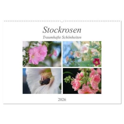 Stockrosen - Traumhafte Schönheiten (Wandkalender 2026 DIN A2 quer), CALVENDO Monatskalender