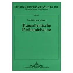 Transatlantische Freihandelszone, Fachbücher von Gerald H. Mann
