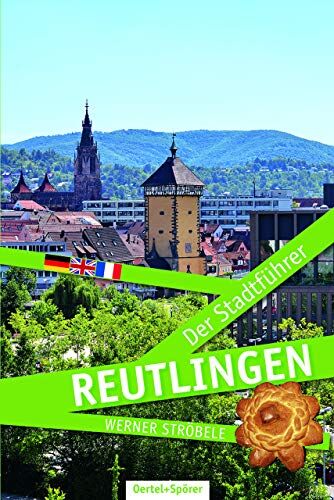 Werner Ströbele - Reutlingen - Der Stadtführer - Preis vom 10.10.2026 11:48:34 h