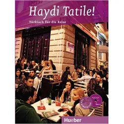 Haydi Tatile! : Türkisch für den Urlaub : Buch mit Audio-CD, Schulbücher von Daniel Krasa Hasan Çakir, Collectif