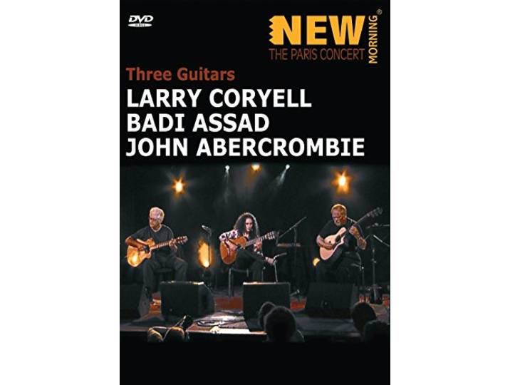 Larry Coryell/Badi Assad/John Abercrombie