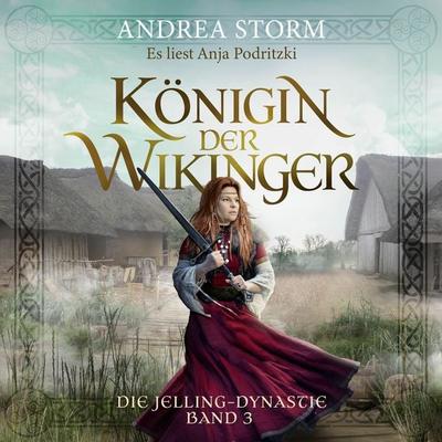 Königin der Wikinger - Andrea Storm, Audio, 9783862828937