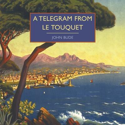 A Telegram from Le Touquet - John Bude, Audio, 9781399167826