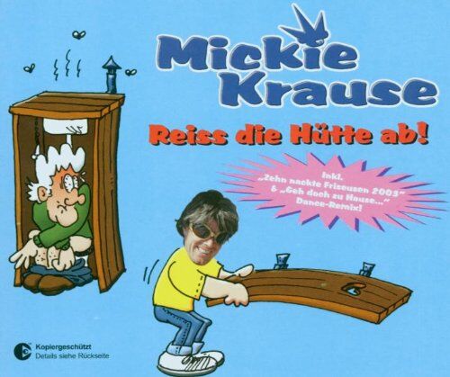 Mickie Krause - Reiss Die Hütte Ab - Preis vom 11.10.2026 15:43:13 h