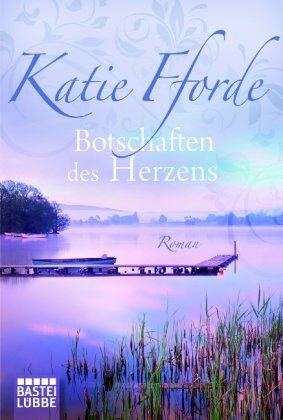 Katie Fforde - Botschaften des Herzens: Roman - Preis vom 10.10.2026 11:48:34 h