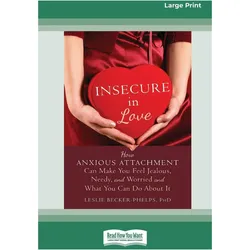 Insecure in Love, Ratgeber von Leslie Becker-Phelps