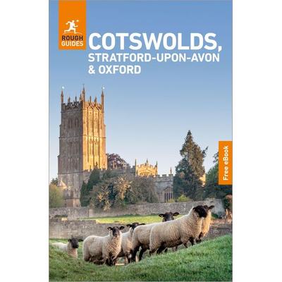 Rough Guides Cotswolds, Stratford-upon-Avon and Oxford: Travel Guide with eBook, Taschenbuch von Matthew Teller, APA Publications Ltd,