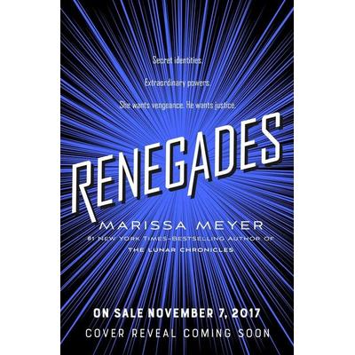 Meyer, M: Renegades, Taschenbuch von Marissa Meyer, Macmillan USA