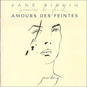 Jane Birkin - Amours Des Feintes - Preis vom 27.09.2026 03:53:48 h