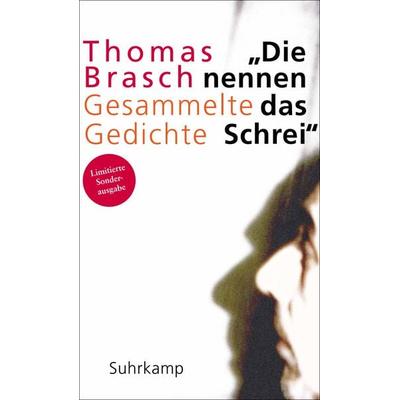 »Die nennen das Schrei«, Taschenbuch von Thomas Brasch, Suhrkamp, 978-3-518-42453-7