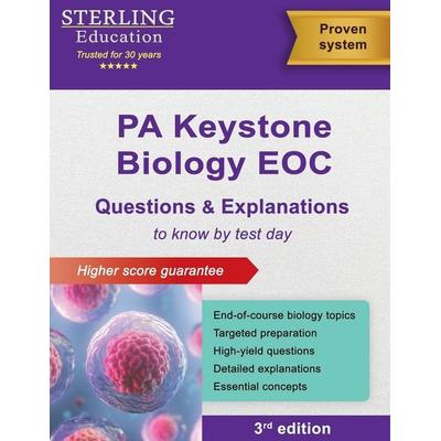 Keystone Biology EOC Questions & Explanations, Taschenbuch von Sterling Education, Sterling Education