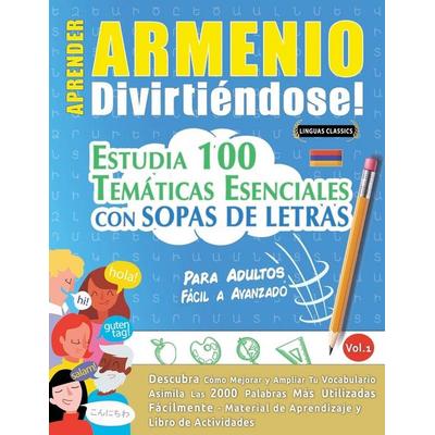 Aprender Armenio Divirtiéndose! - Para Adultos, Taschenbuch von Linguas Classics, Linguas Classics