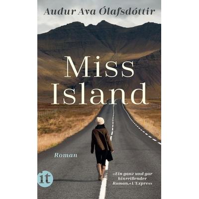 Miss Island, Taschenbuch von Auður Ava Ólafsdóttir, Insel, 978-3-458-68224-0