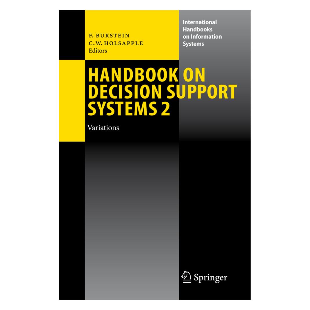 Springer Handbook on Decision Support Systems 2 (Englisch, Softcover, Clyde W. Holsapple, Frada Burstein) (55947499)