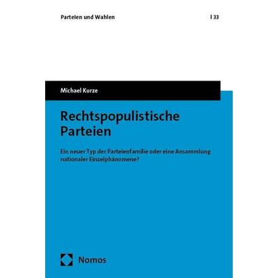 Rechtspopulistische Parteien, Taschenbuch von Michael Kurze, Nomos, 978-3-7560-1796-6