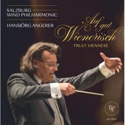 Auf gut Wienerisch - Hansjörg Angerer,Salzburg Wind Philharmonic, CD