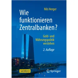 Wie funktionieren Zentralbanken?, Fachbücher von Nils Herger