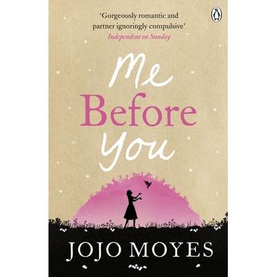 Me Before You, Taschenbuch von Jojo Moyes, Penguin Books Ltd, 978-0-7181-5783-8