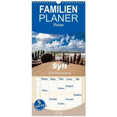 Familienplaner 2026 - Sylt - Strandspaziergang mit 5 Spalten (Wandkalender, 21 x 45 cm) CALVENDO