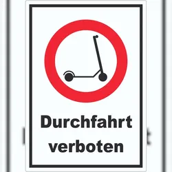 HB-Druck E- Scooter Durchfahrt verboten Aufkleber Elektro -Tretroller Roller A7 (74x105mm)