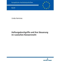 Haftungsdurchgriffe und ihre Steuerung im russischen Konzernrecht, Fachbücher von Linda Hemmes