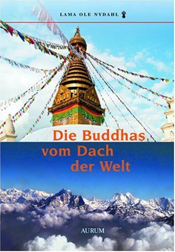 Ole Nydahl - Die Buddhas vom Dach der Welt - Preis vom 10.10.2026 11:48:34 h