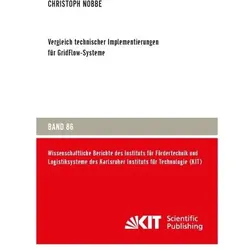 Vergleich technischer Implementierungen für GridFlow-Systeme, Fachbücher von Christoph Nobbe