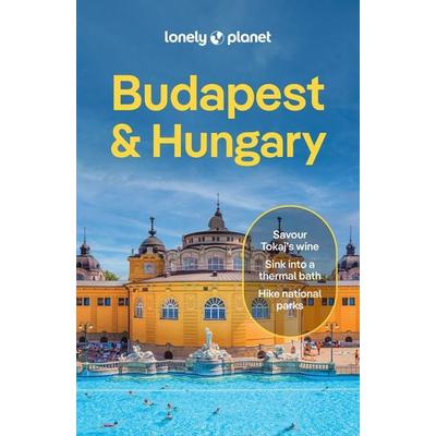 Lonely Planet Budapest & Hungary, Taschenbuch von Kata Fari,Steve Fallon,Anthony Haywood,Andrea Peevers-Shulte,Daniel Robi, Lonely Planet,
