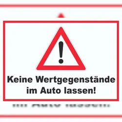 HB-Druck Keine Wertgegenstände im Auto lassen! A2 (420x594mm)